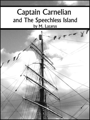 cover image of Captain Carnelian and the Speechless Island